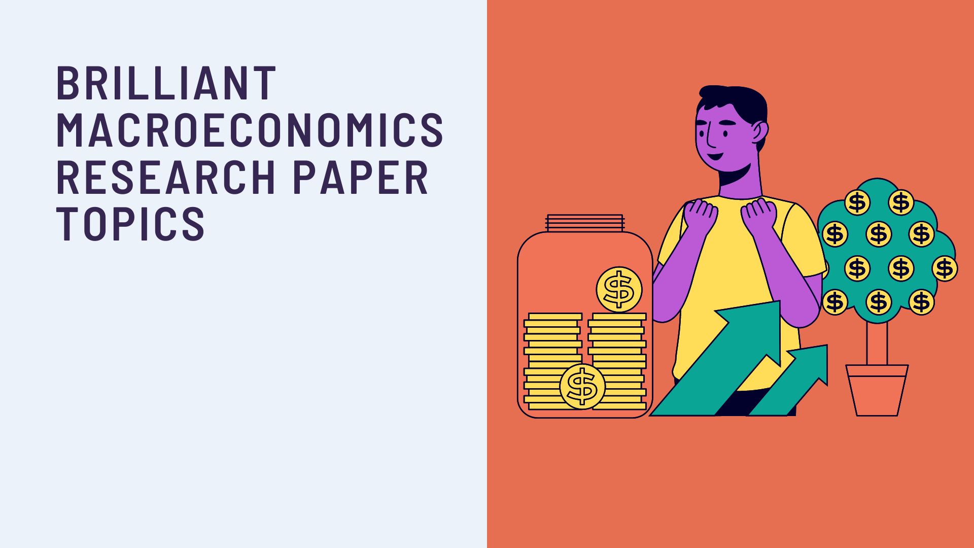 55 Macroeconomics Research Paper Topics