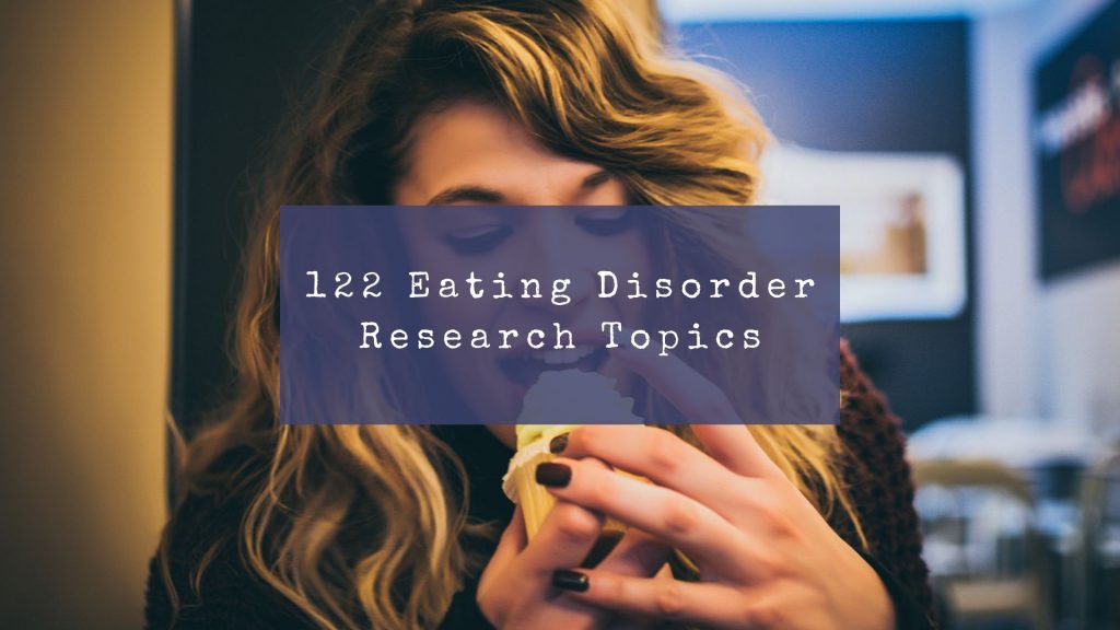 psychology research paper topics eating disorders