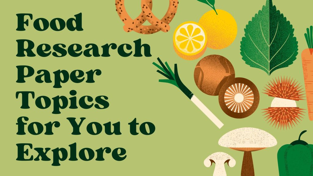 research topics related to food and nutrition