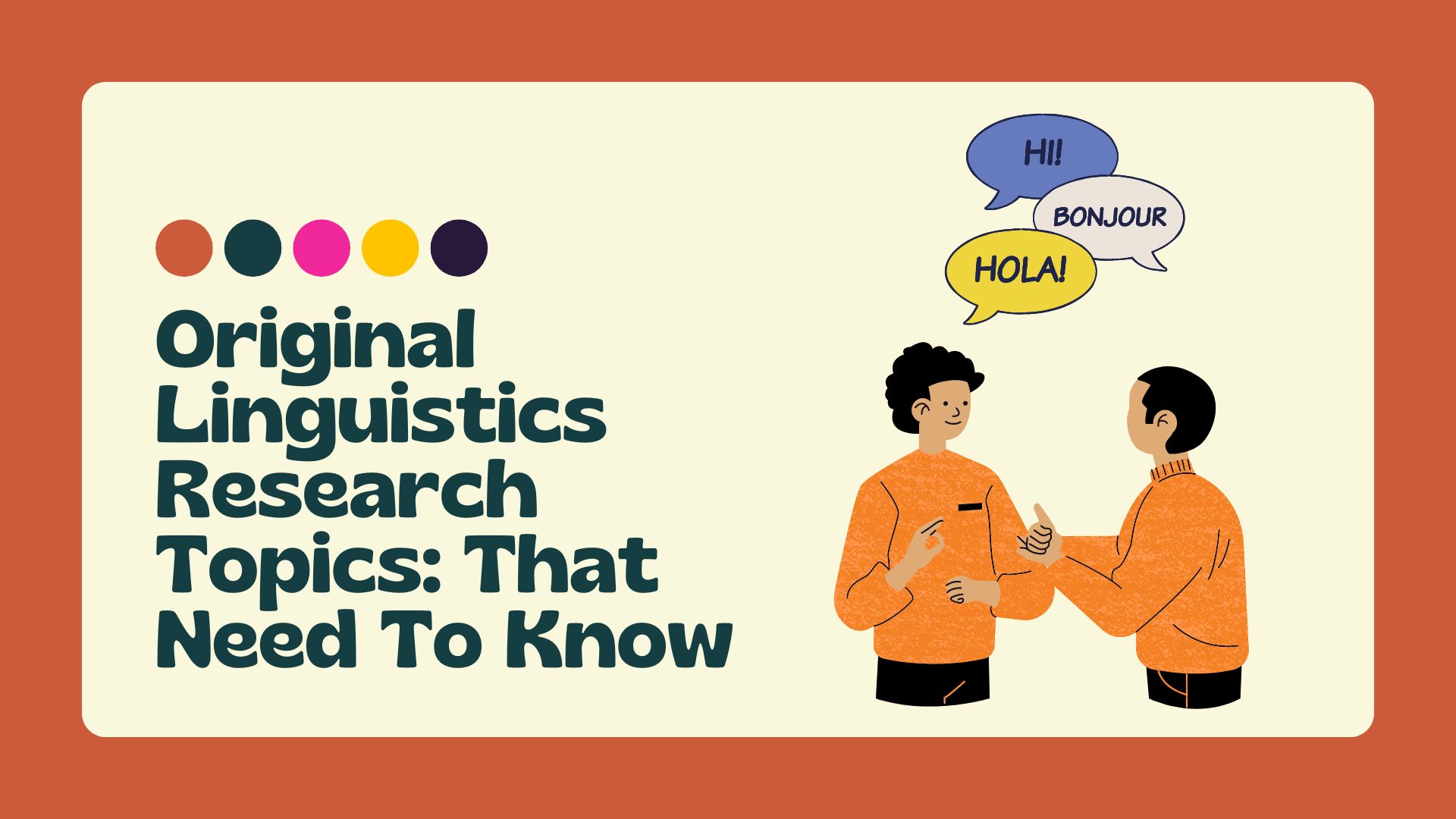 Linguistics research topics